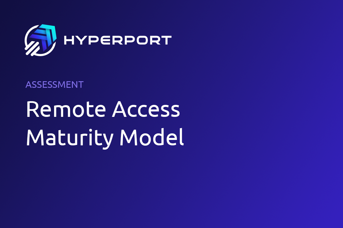 Remote Access Maturity Model assessment cover
